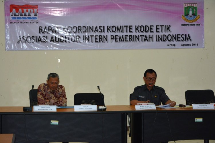 RAPAT KOORDINASI KOMITE KODE ETIK ASOSIASI AUDITOR INTERN PEMERINTAH INDONESIA (AAIPI) PERIODE 2015 - 2018