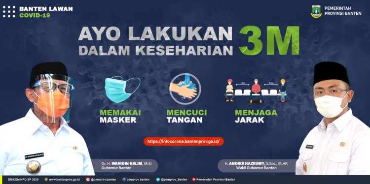 Ayo Lakukan 3M (Memakai Masker, Mencuci Tangan dan Menjaga Jarak) dalam Keseharian