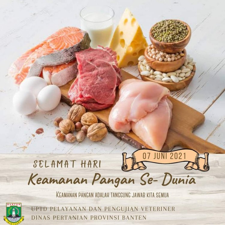 Selamat Hari Keamanan Pangan Se-Dunia